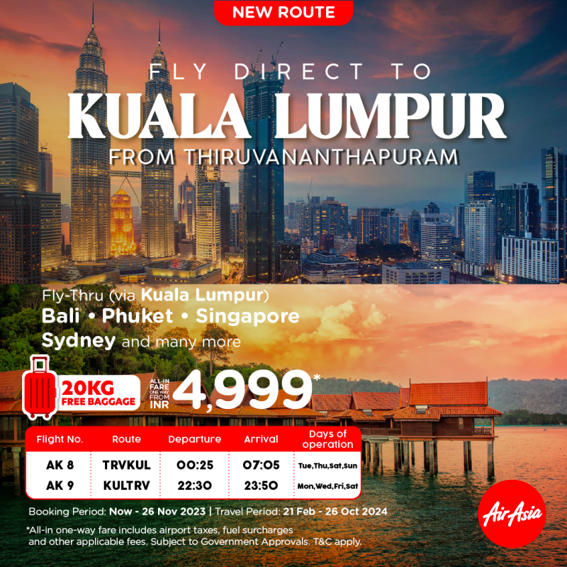 Now fly AirAsia from Thiruvananthapuram to Kuala Lumpur